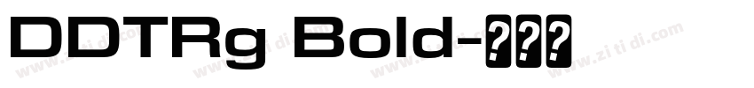 DDTRg Bold字体转换